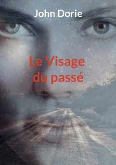ebook: Le Visage du passé