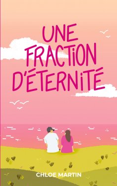 eBook: Une fraction d'éternité
