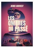 ebook: Les ombres du passé