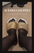 ebook: Scènes coupées