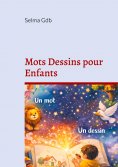 ebook: Mots Dessins pour Enfants