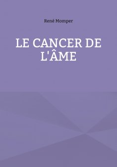 eBook: Le cancer de l'âme