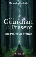 eBook: The Guardian of the present