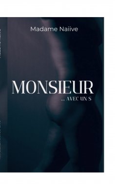 ebook: Monsieur...Avec un S
