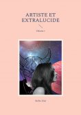 eBook: Artiste et extralucide