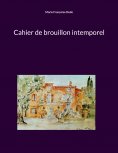 eBook: Cahier de brouillon intemporel