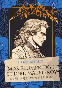ebook: Miss Plumpridge et Lord Maupleroy