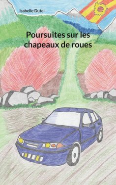 eBook: Poursuites sur les chapeaux de roues