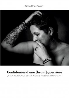 eBook: Confidences d'une [brain] guerrière