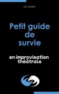 ebook: Petit guide de survie en improvisation théâtrale