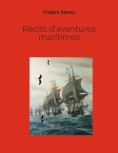eBook: Récits d'aventures maritimes