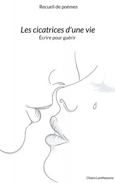 ebook: Les cicatrices d'une vie