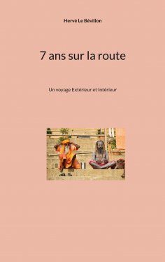ebook: 7 ans sur la route