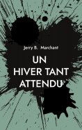 ebook: Un Hiver Tant Attendu