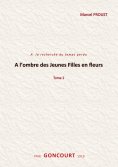 ebook: A l'ombre des jeunes filles en fleurs