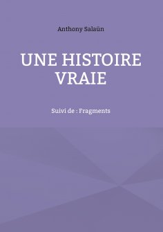 ebook: Une histoire vraie