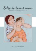eBook: Entre de bonnes mains