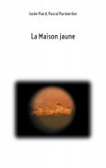 eBook: La Maison Jaune