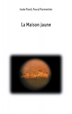 eBook: La Maison Jaune