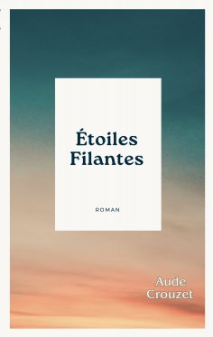 ebook: Étoiles filantes