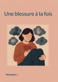 eBook: Une blessure à la fois