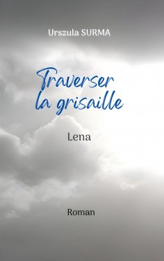 eBook: Traverser la grisaille
