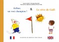 ebook: Arthur, un vrai champion ! & Le Rêve de Gaël