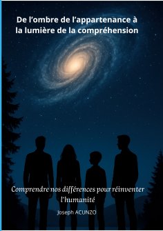eBook: De l'ombre de l'appartenance à la lumière de la compréhension
