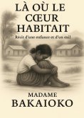 ebook: La où le coeur habitait