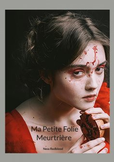 eBook: Ma Petite Folie Meurtrière