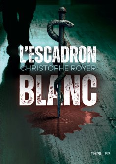 ebook: L'escadron blanc