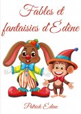 ebook: Fables et fantaisies d'Édène