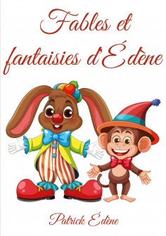 ebook: Fables et fantaisies d'Édène