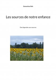ebook: Les sources de notre enfance