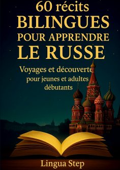eBook: 60 Récits Bilingues pour Apprendre le Russe