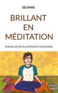 ebook: Brillant en méditation
