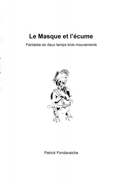 ebook: Le Masque et l'écume