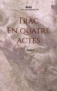 ebook: trac en quatre actes