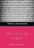 eBook: Mes rêves de papier
