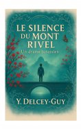 eBook: Le silence du Mont Rivel