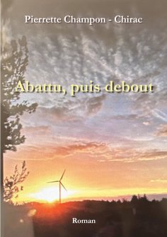 eBook: Abattu, puis debout