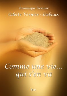 eBook: Comme une vie... qui s'en va