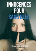 ebook: Innocences pour sang bleu