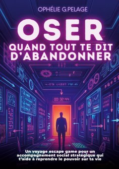 ebook: Oser quand tout te dit d'abandonner