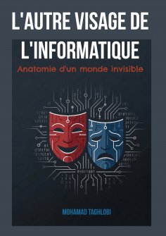 ebook: L'autre visage de l'informatique