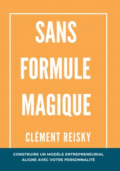 ebook: Sans formule magique