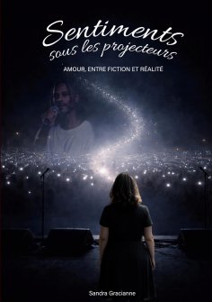 ebook: Sentiments sous les projecteurs