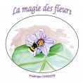 eBook: La magie des fleurs