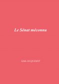 eBook: Le Sénat méconnu