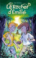eBook: Le Rocher d'Émilie